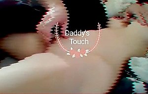 Daddy's first touch