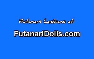 Futanari Lezzies Fucking and Cumming!