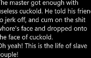 Proper way to punish cuckold & shit wife