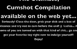 Cumshot compilation iii