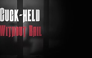 Cuck-held without bail, Danny D,...