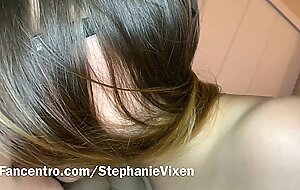 Sexy 18 y/o Stephanie Vixen gets so wet... Creampie